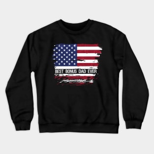 Best bonus dad ever fathers day gift.. Crewneck Sweatshirt